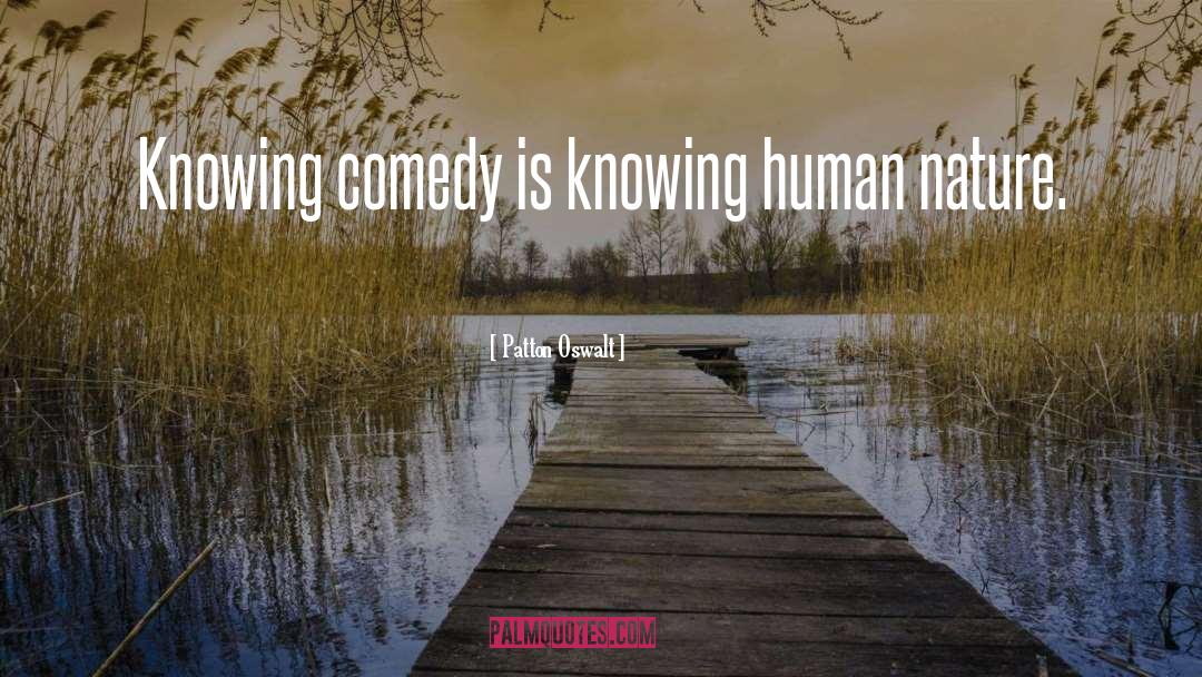 Comedy Is quotes by Patton Oswalt