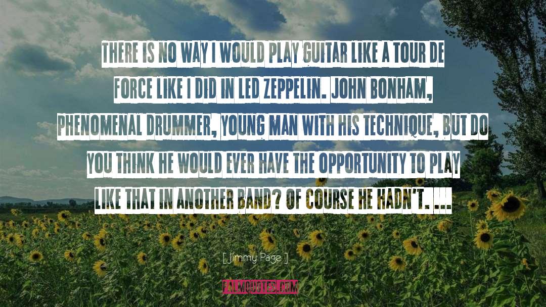 Comedy Play quotes by Jimmy Page