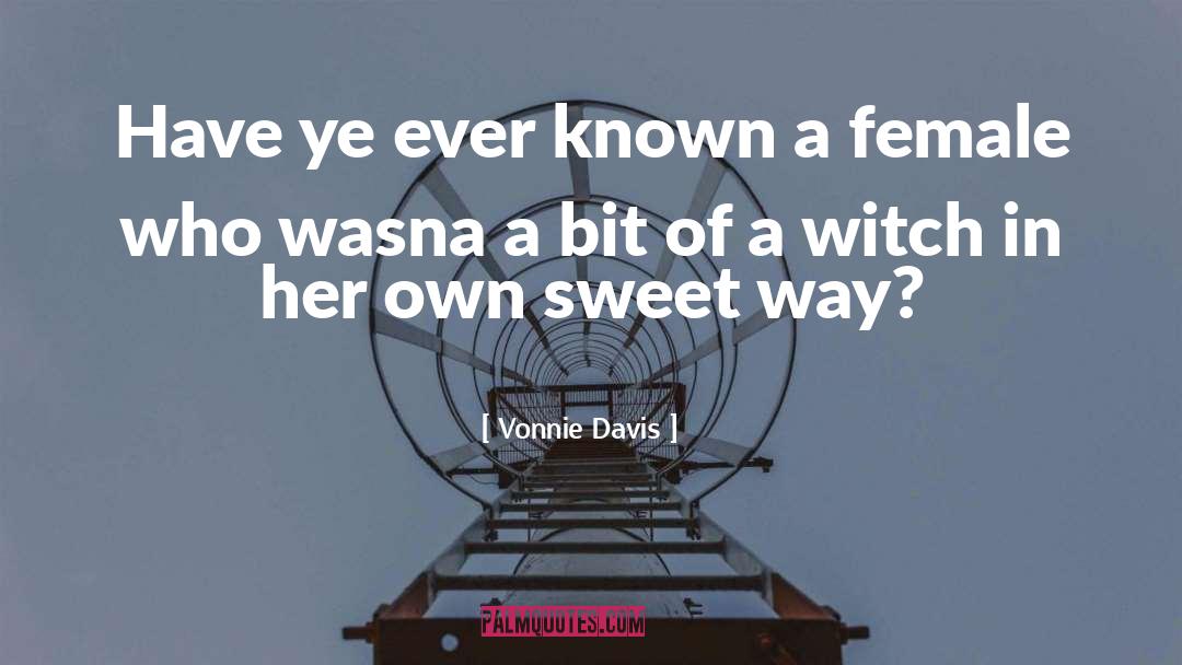 Comedy quotes by Vonnie Davis