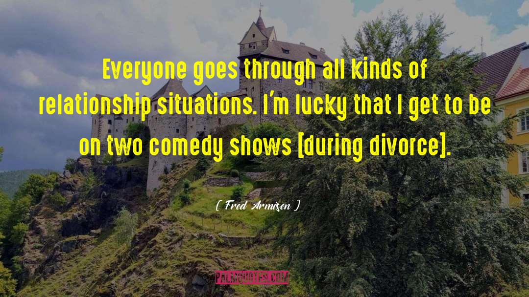 Comedy Shows quotes by Fred Armisen