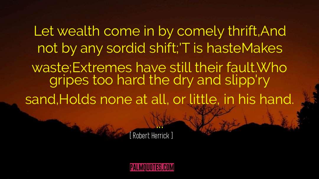 Comely quotes by Robert Herrick