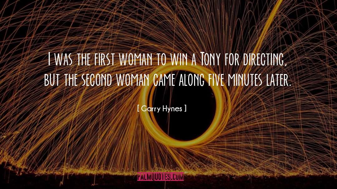 Comely Woman quotes by Garry Hynes
