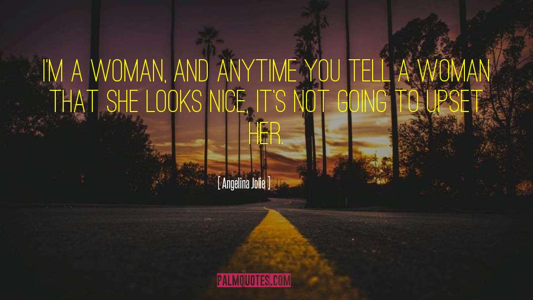 Comely Woman quotes by Angelina Jolie