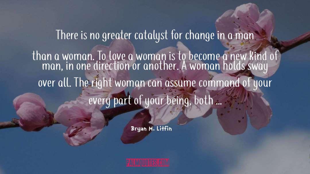 Comely Woman quotes by Bryan M. Litfin