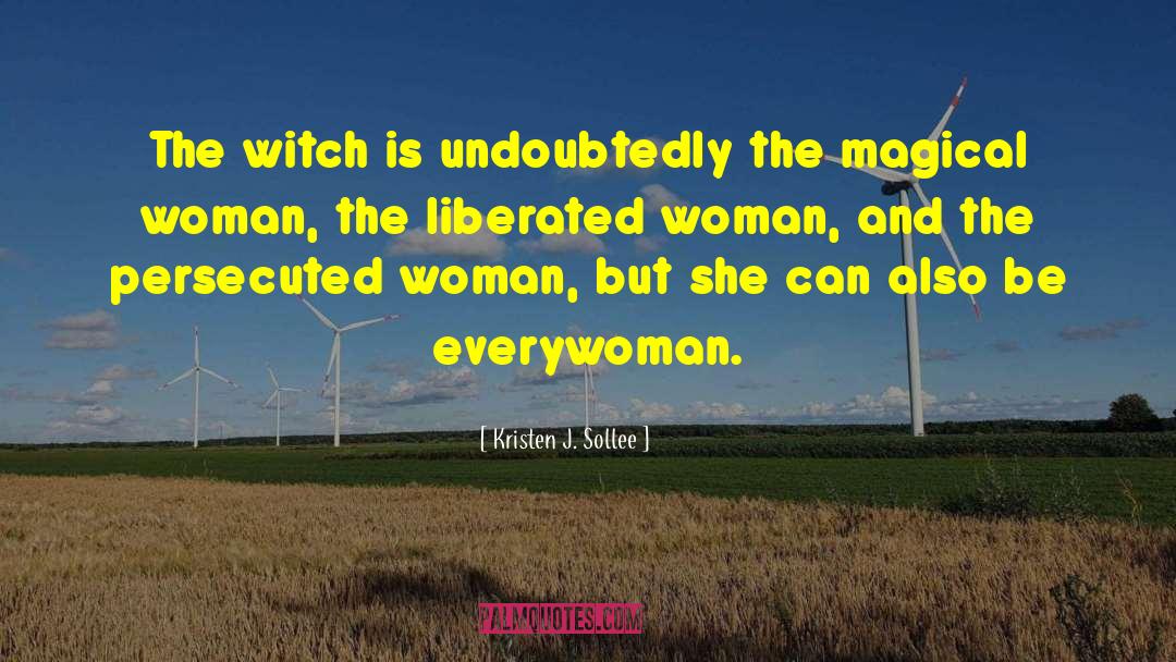 Comely Woman quotes by Kristen J. Sollee