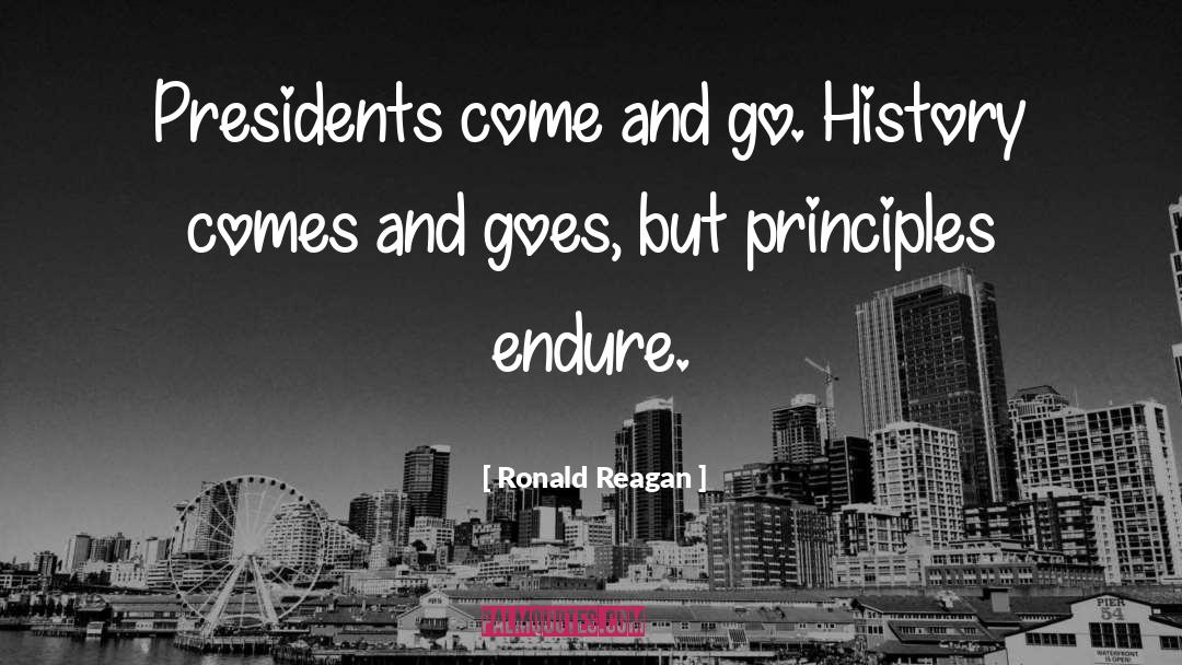 Comes And Goes quotes by Ronald Reagan