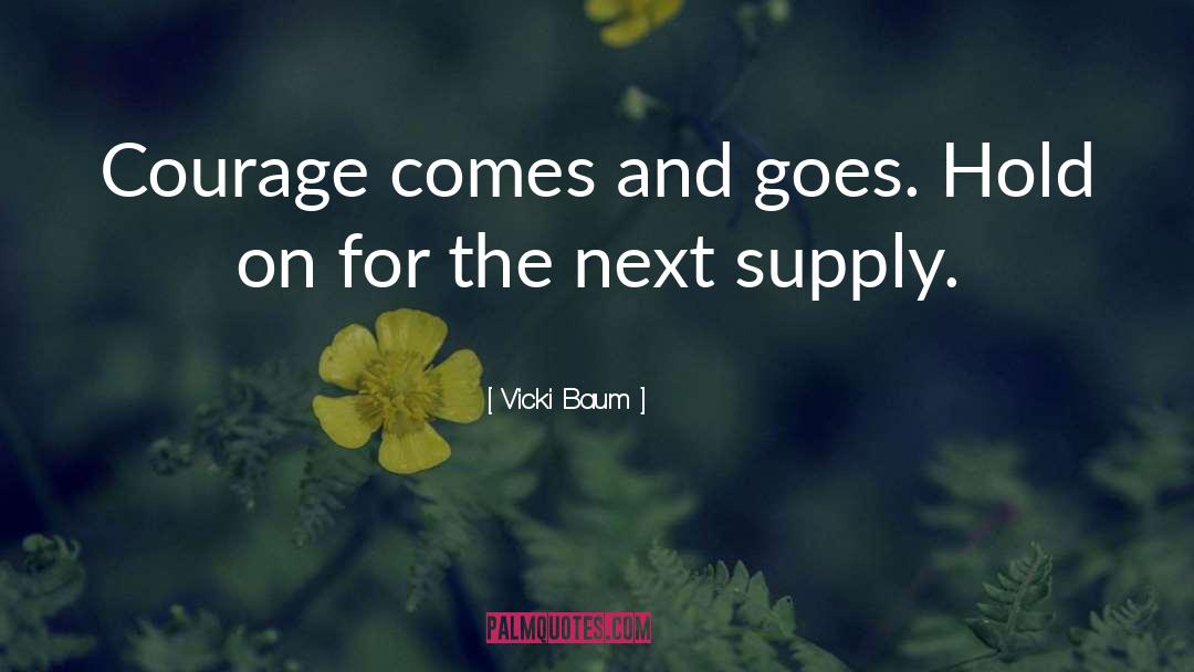 Comes And Goes quotes by Vicki Baum