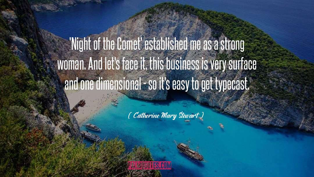 Comet quotes by Catherine Mary Stewart