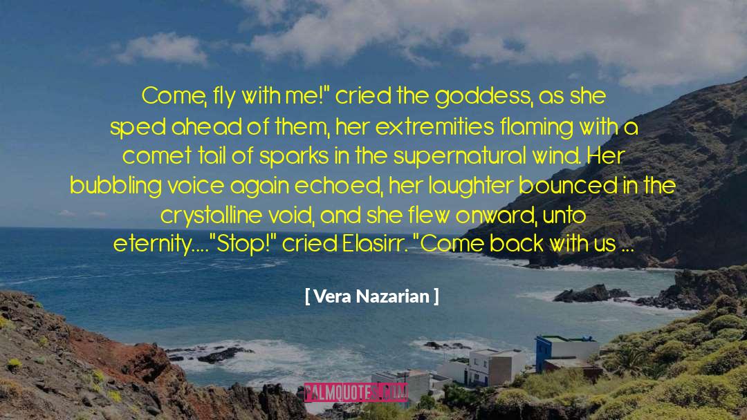 Comet quotes by Vera Nazarian