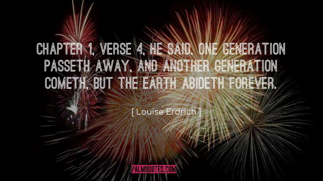 Cometh quotes by Louise Erdrich