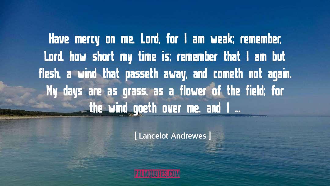 Cometh quotes by Lancelot Andrewes