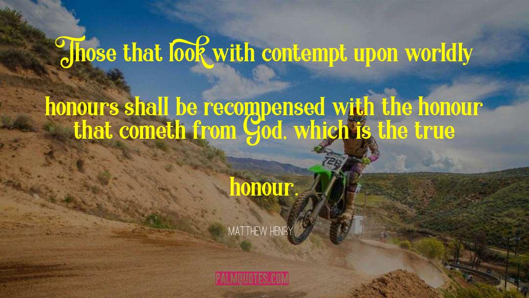 Cometh quotes by Matthew Henry