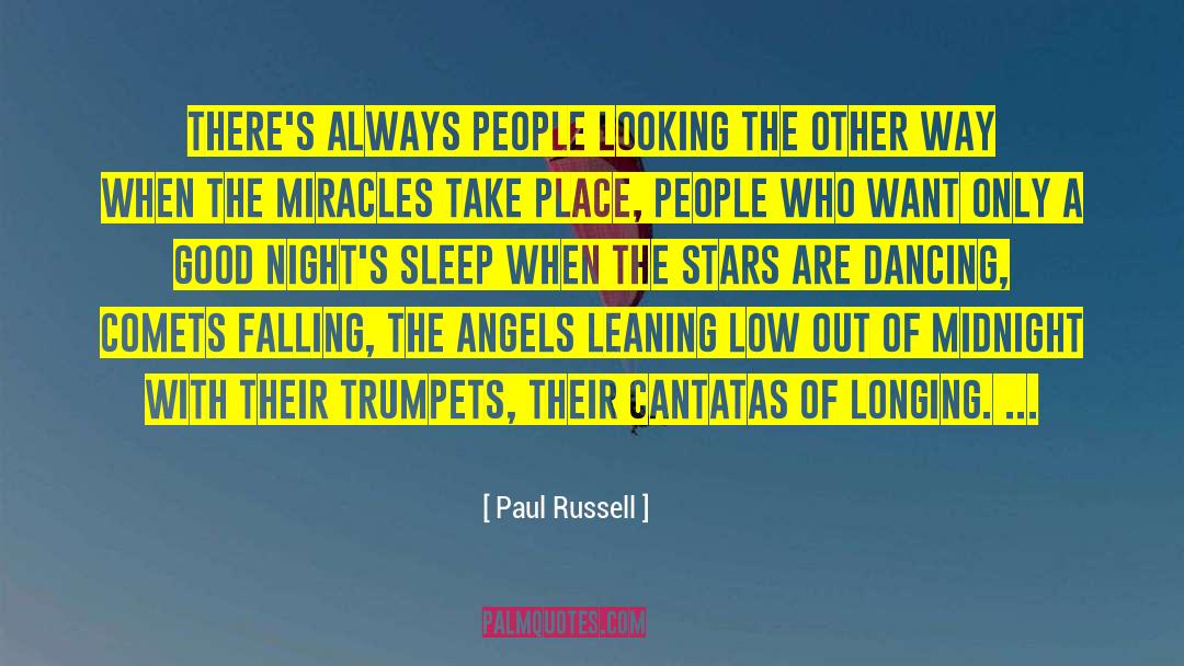 Comets quotes by Paul Russell