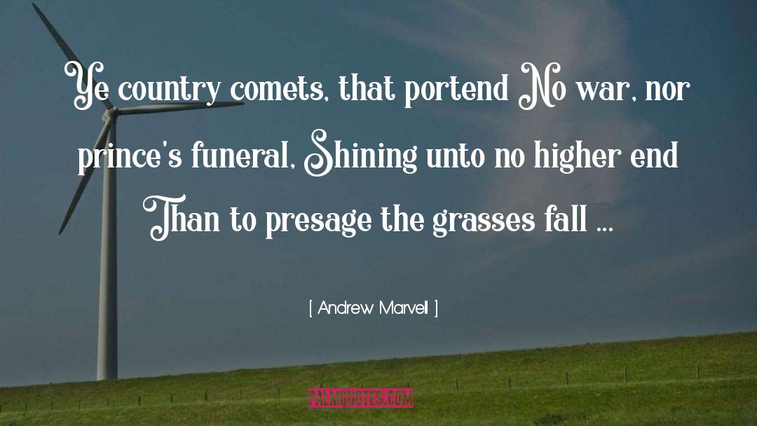 Comets quotes by Andrew Marvell