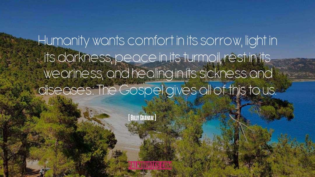 Comfort And Joy quotes by Billy Graham