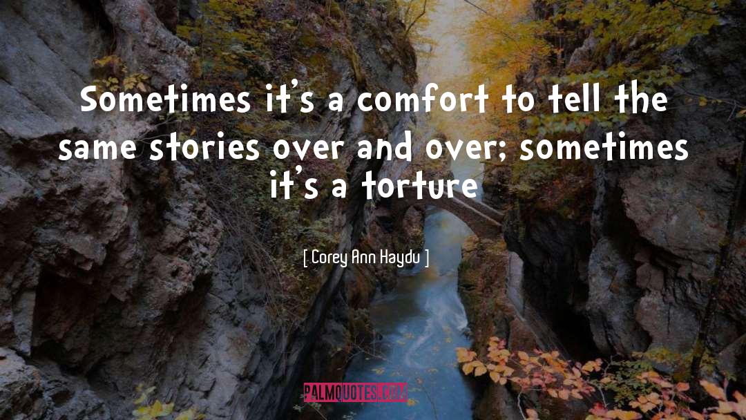 Comfort Grief quotes by Corey Ann Haydu