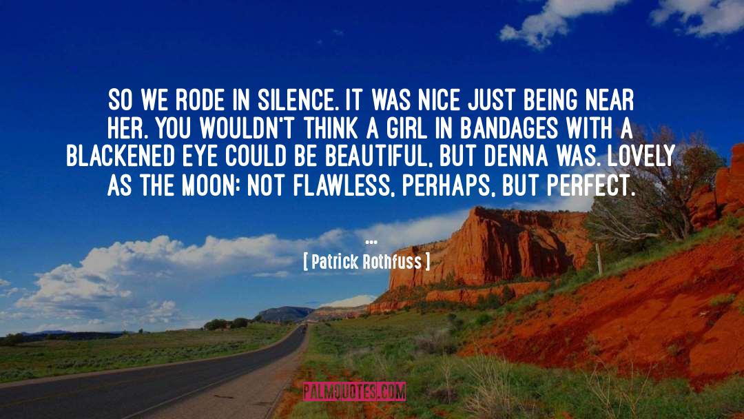 Comfort In Silence quotes by Patrick Rothfuss