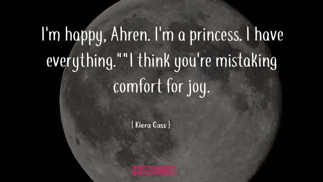 Comfort Joy quotes by Kiera Cass