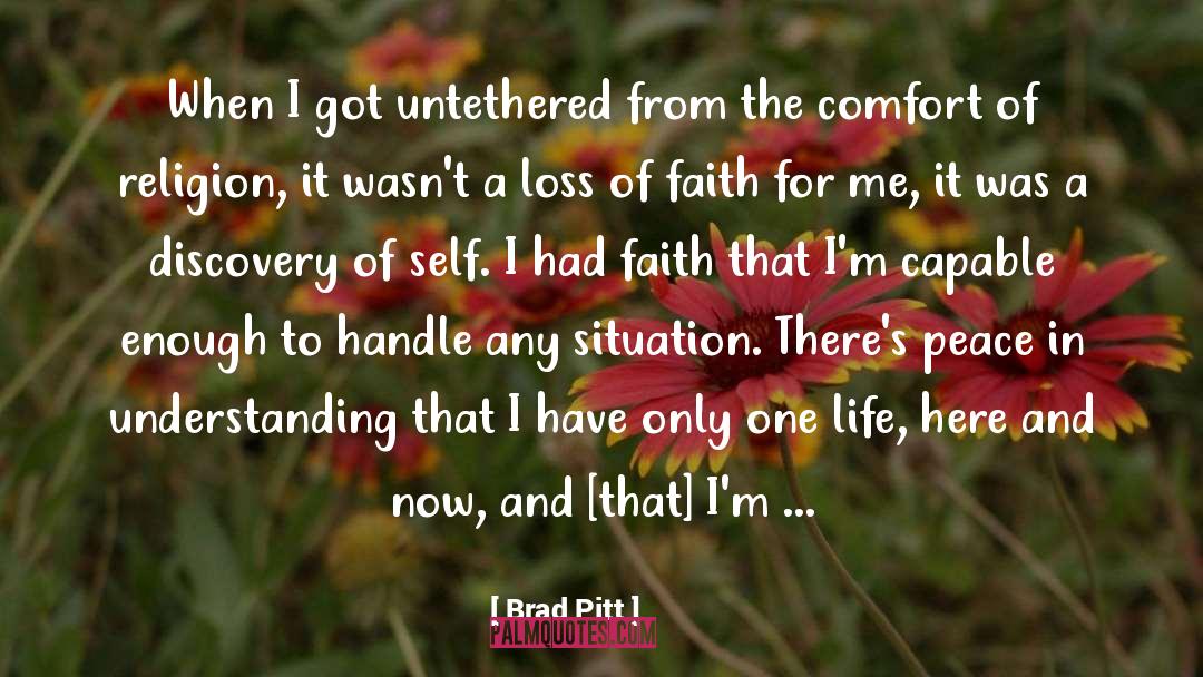 Comfort Of Home quotes by Brad Pitt