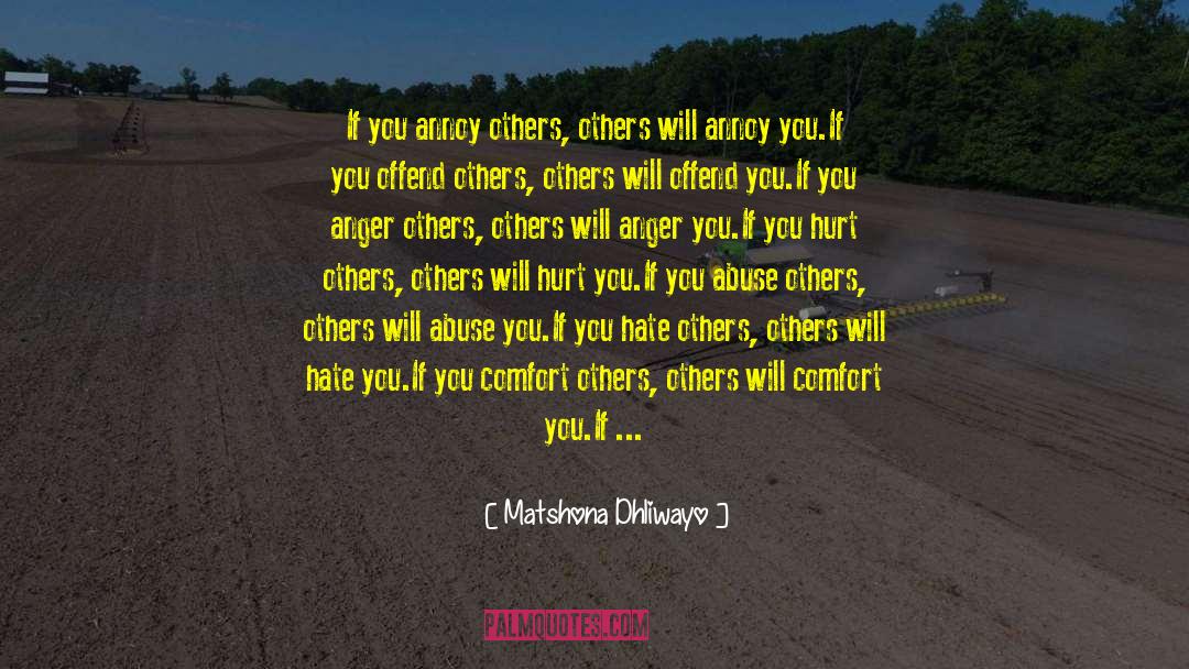 Comfort Others quotes by Matshona Dhliwayo