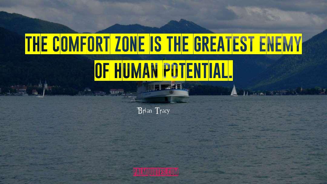 Comfort Zone quotes by Brian Tracy