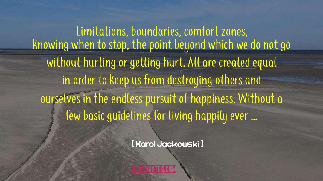 Comfort Zones quotes by Karol Jackowski