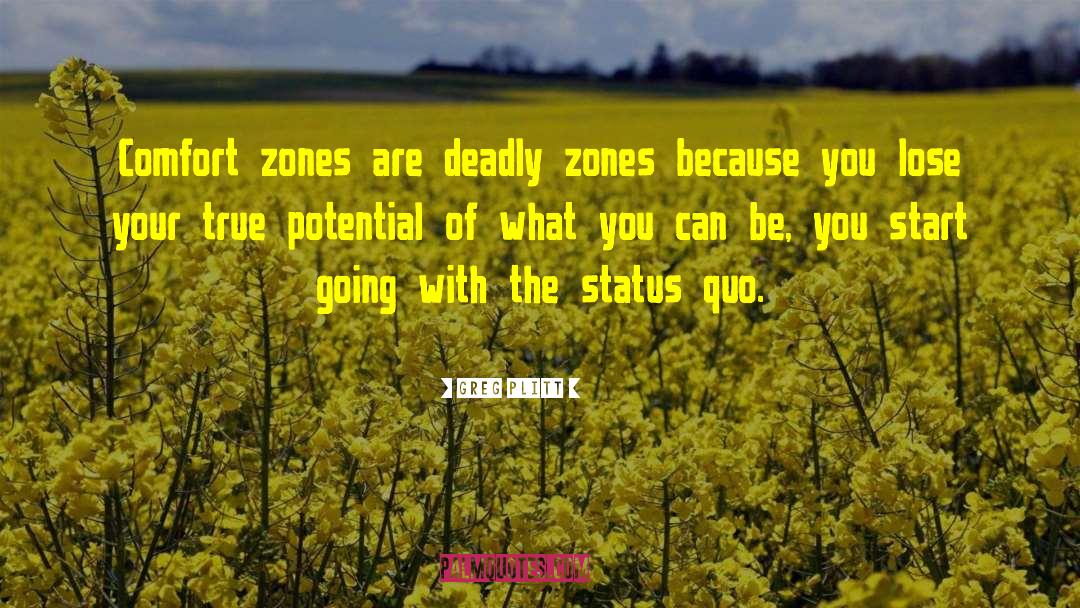 Comfort Zones quotes by Greg Plitt