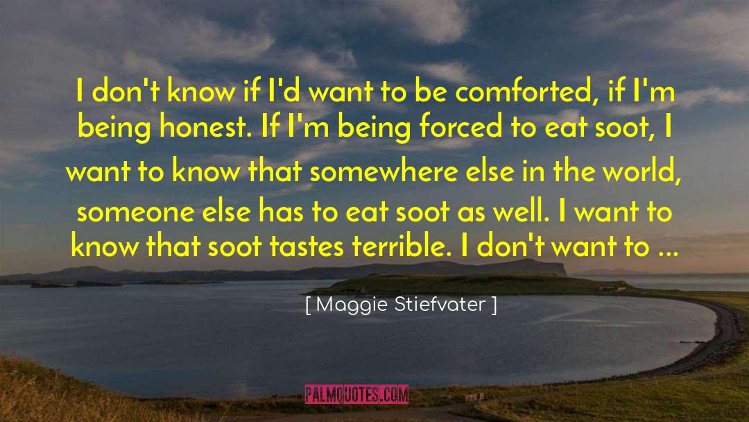 Comforted quotes by Maggie Stiefvater