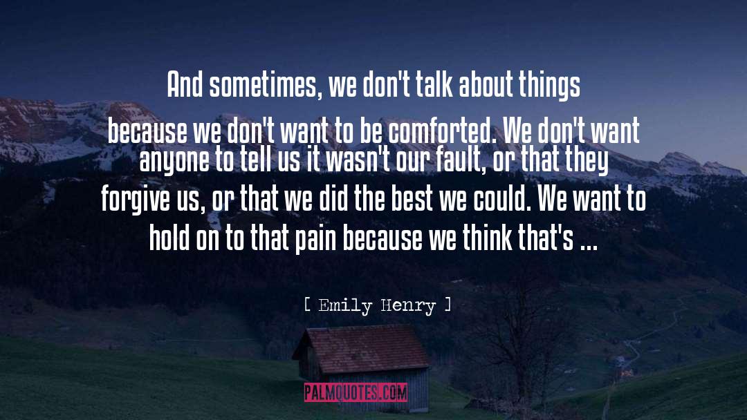 Comforted quotes by Emily Henry