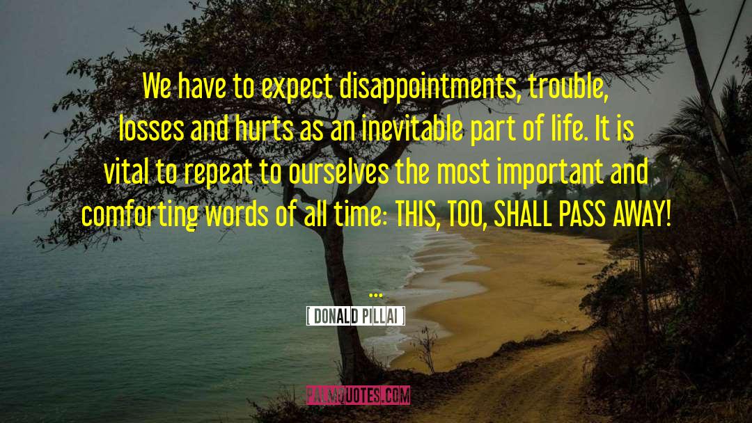 Comforting Words quotes by Donald Pillai