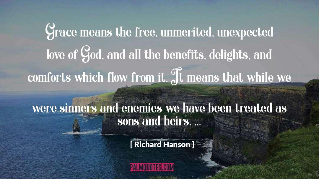 Comforts quotes by Richard Hanson