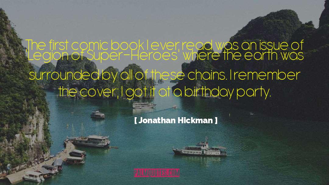 Comic Book quotes by Jonathan Hickman