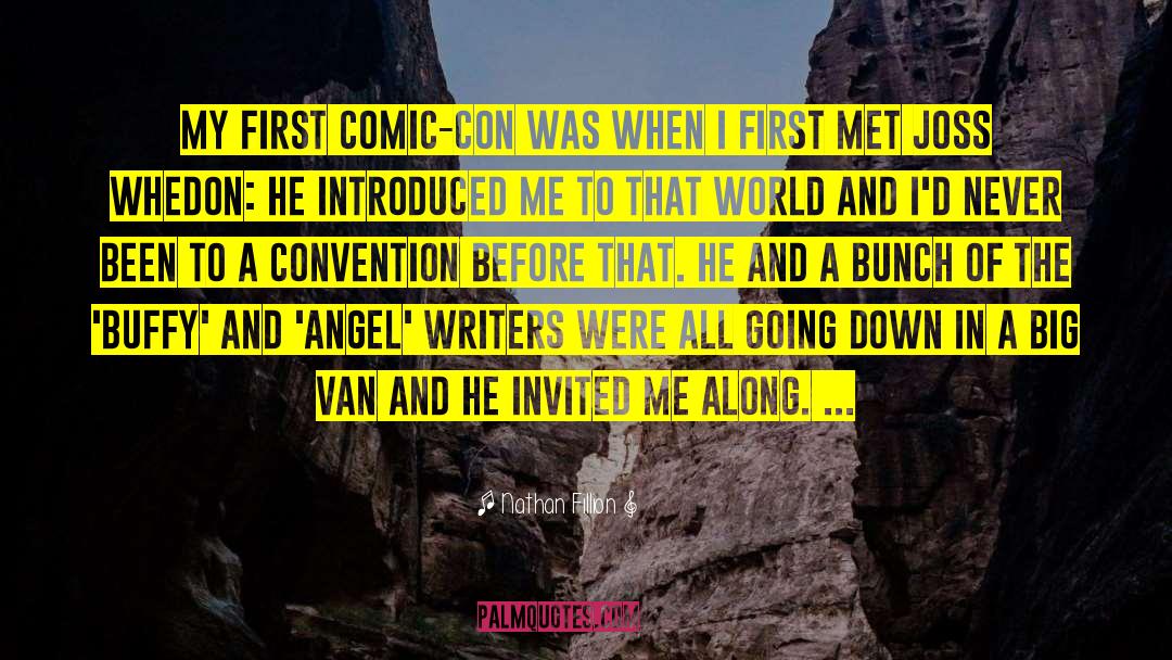 Comic Con quotes by Nathan Fillion