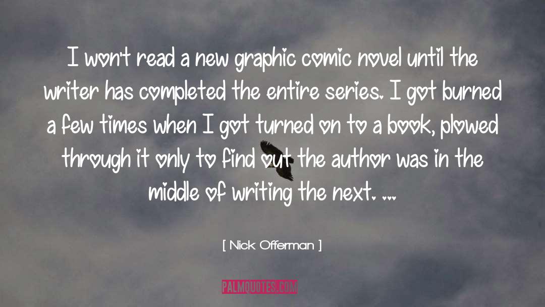 Comic Fiction quotes by Nick Offerman