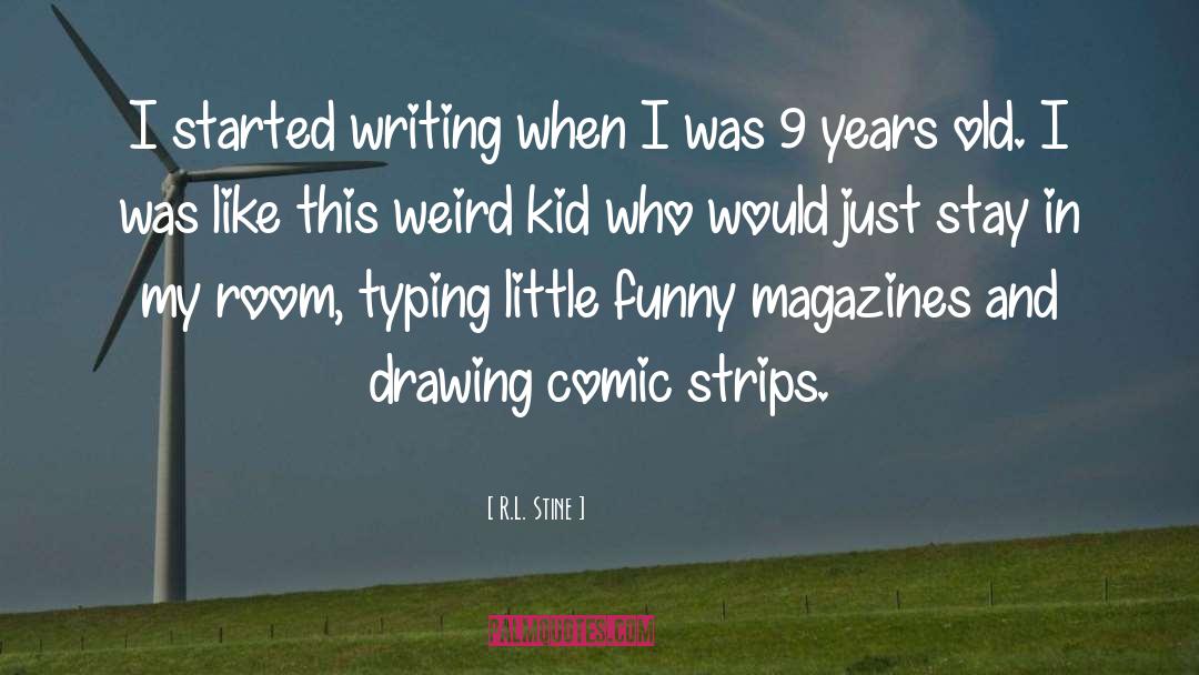 Comic quotes by R.L. Stine