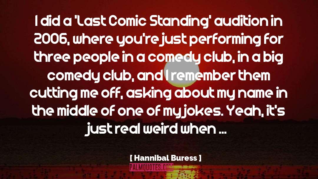 Comic Strip quotes by Hannibal Buress
