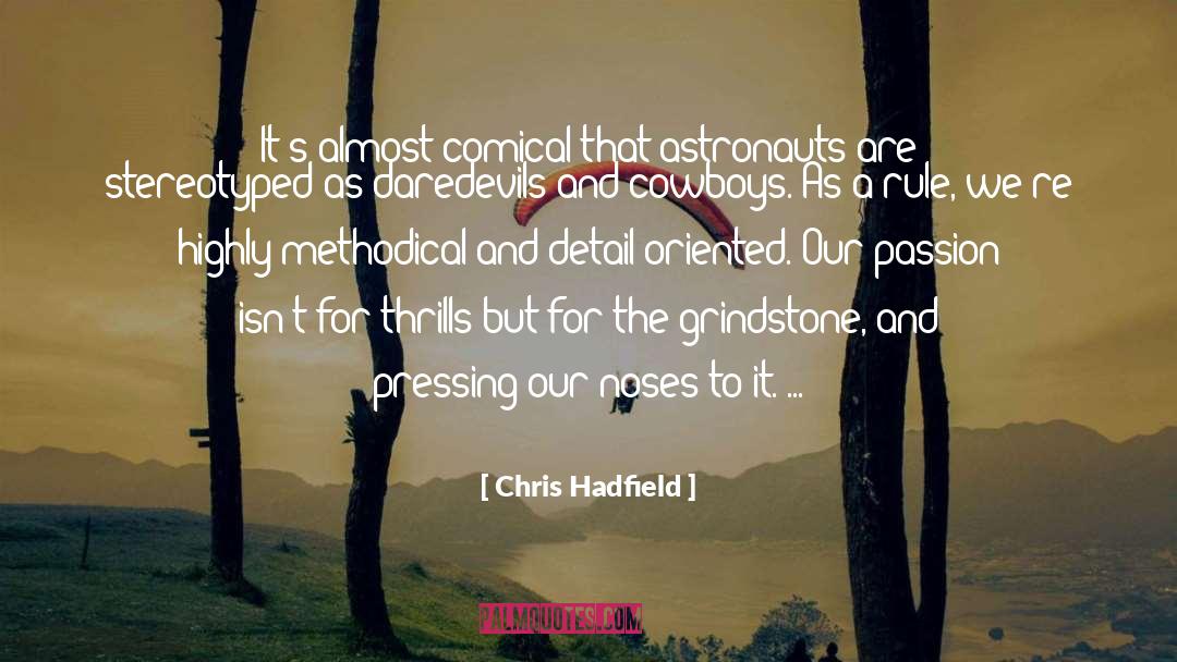 Comical quotes by Chris Hadfield