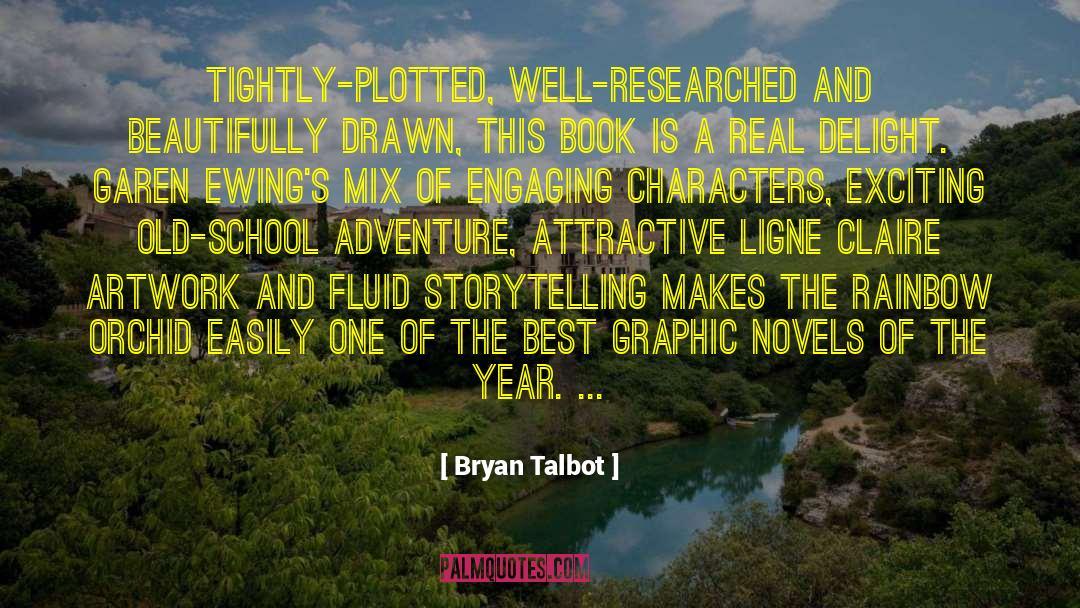 Comics And Graphic Novels quotes by Bryan Talbot