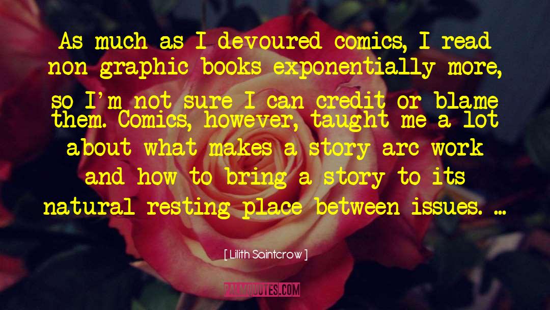 Comics And Graphic Novels quotes by Lilith Saintcrow