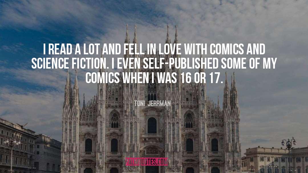 Comics quotes by Toni Jerrman