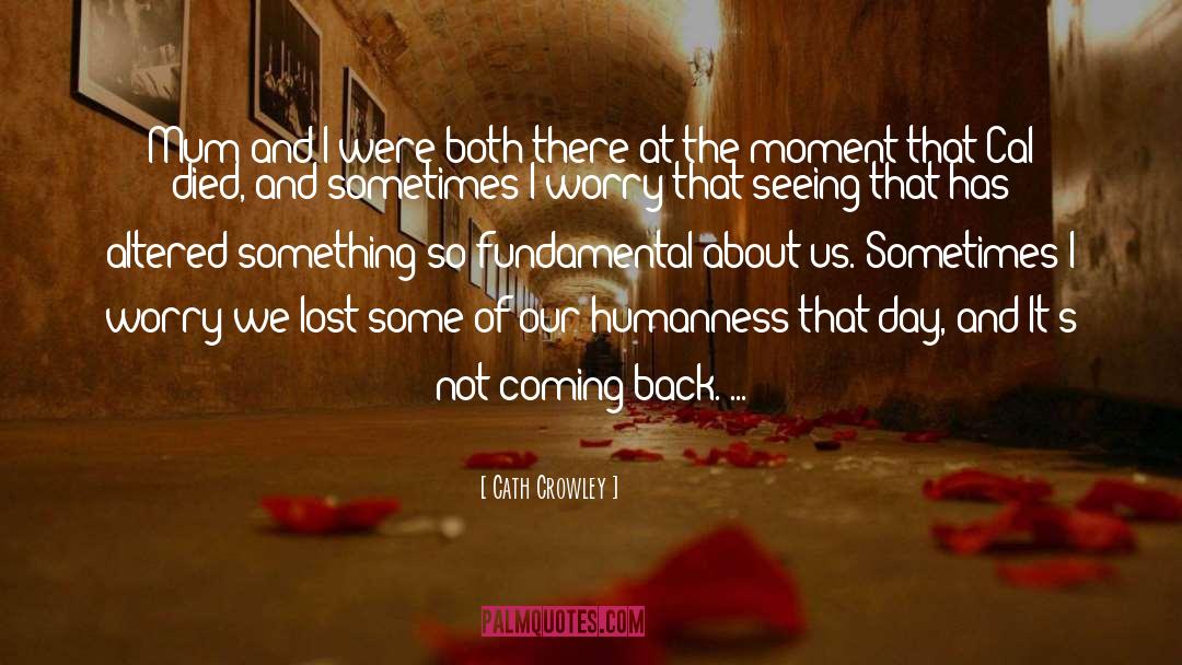 Coming Back quotes by Cath Crowley