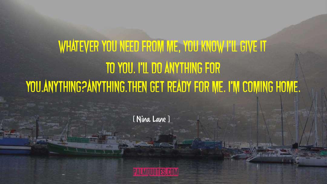 Coming Home quotes by Nina Lane