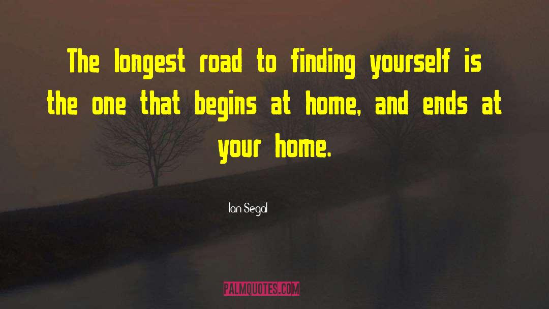 Coming Home To Yourself quotes by Ian Segal