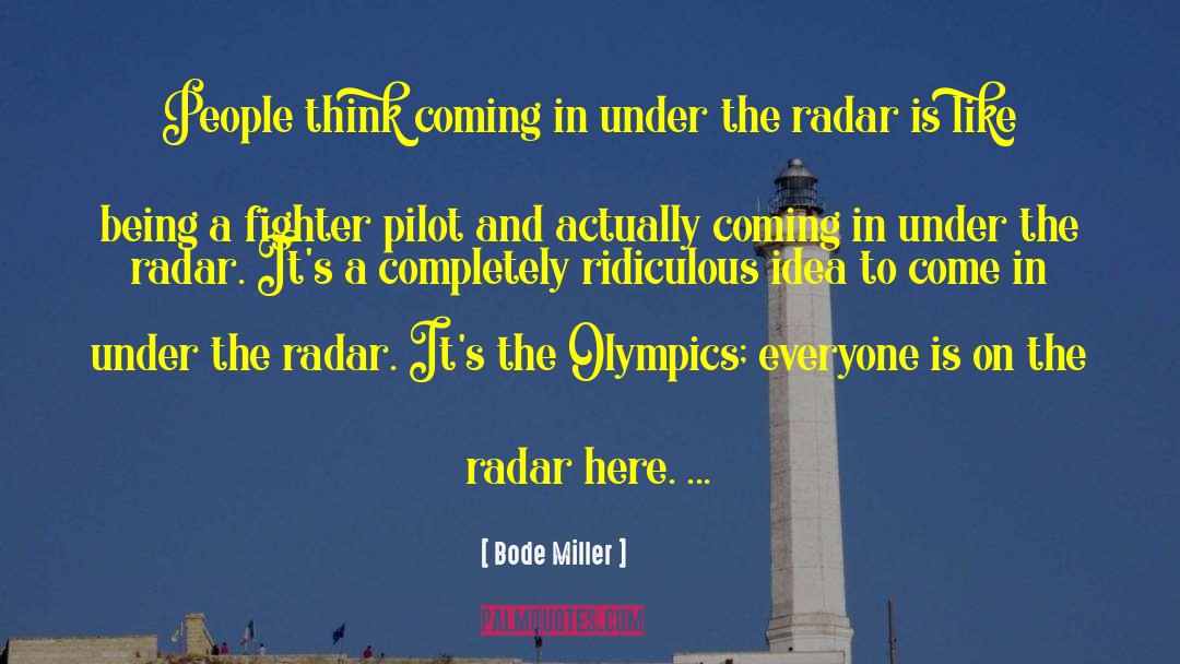 Coming In quotes by Bode Miller