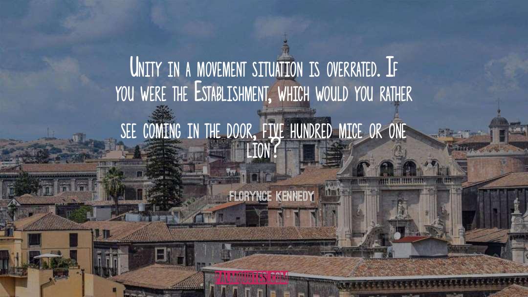 Coming In quotes by Florynce Kennedy