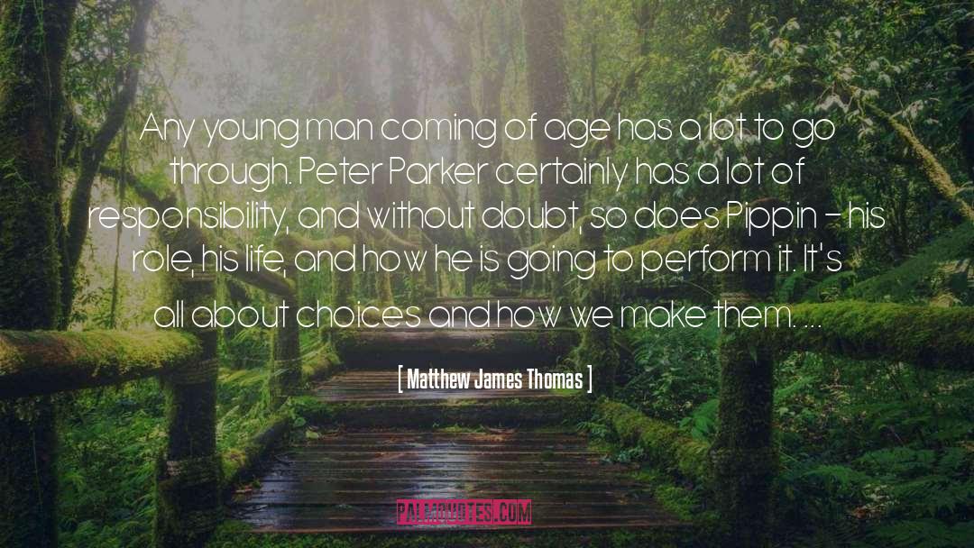 Coming Of Age quotes by Matthew James Thomas