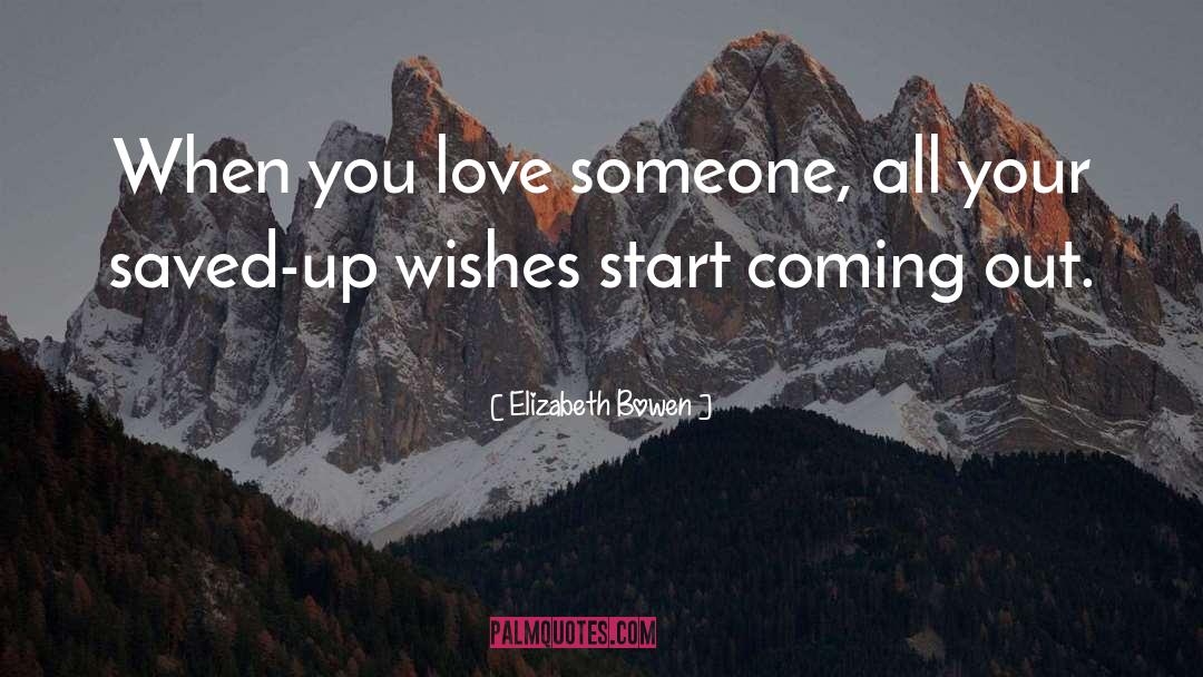 Coming Out quotes by Elizabeth Bowen