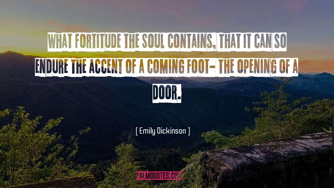 Coming Soon quotes by Emily Dickinson