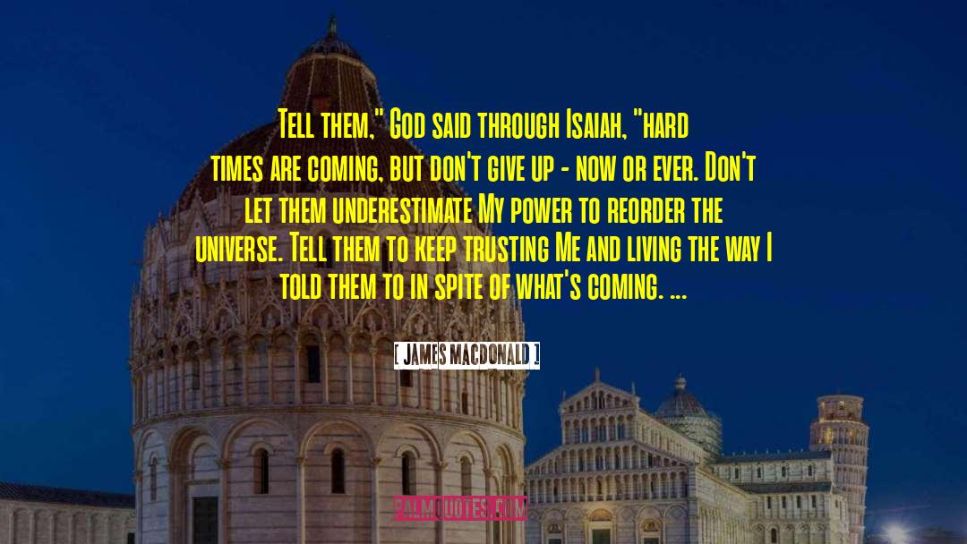 Coming To My Senses quotes by James MacDonald
