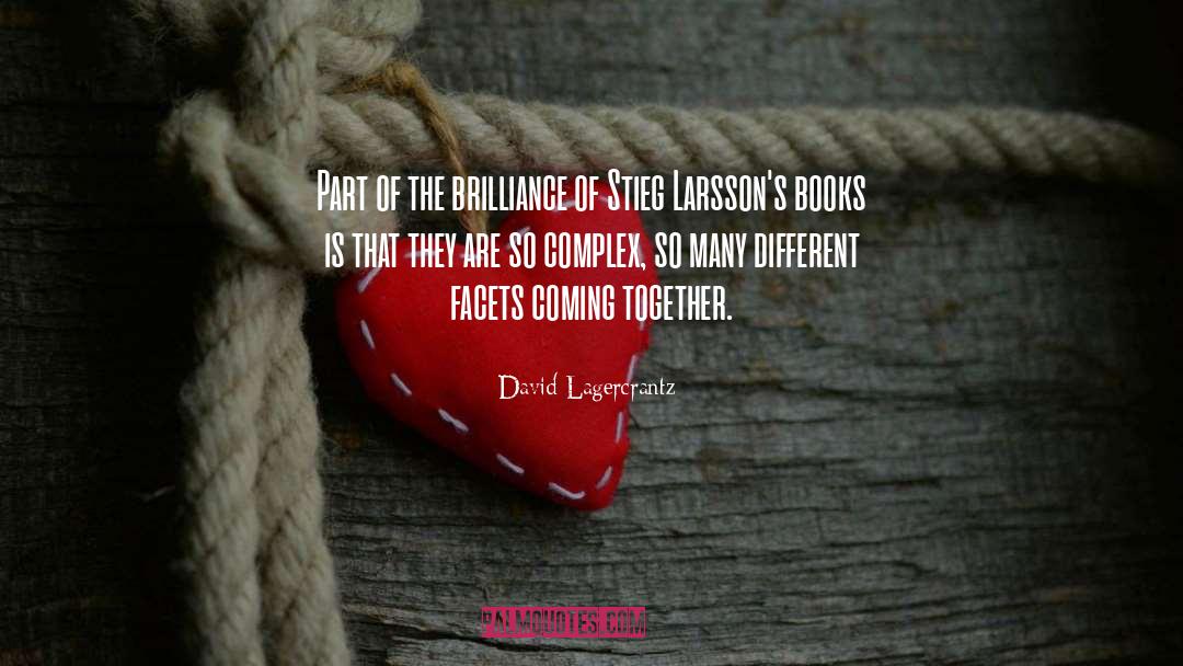 Coming Together quotes by David Lagercrantz